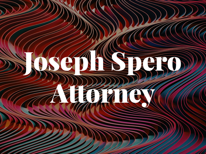 Joseph Spero Attorney