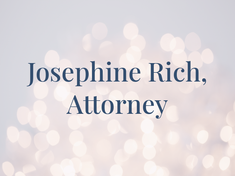 Josephine A. Rich, Attorney