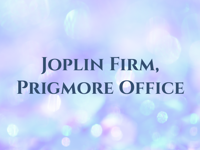 Joplin Law Firm, Prigmore Law Office