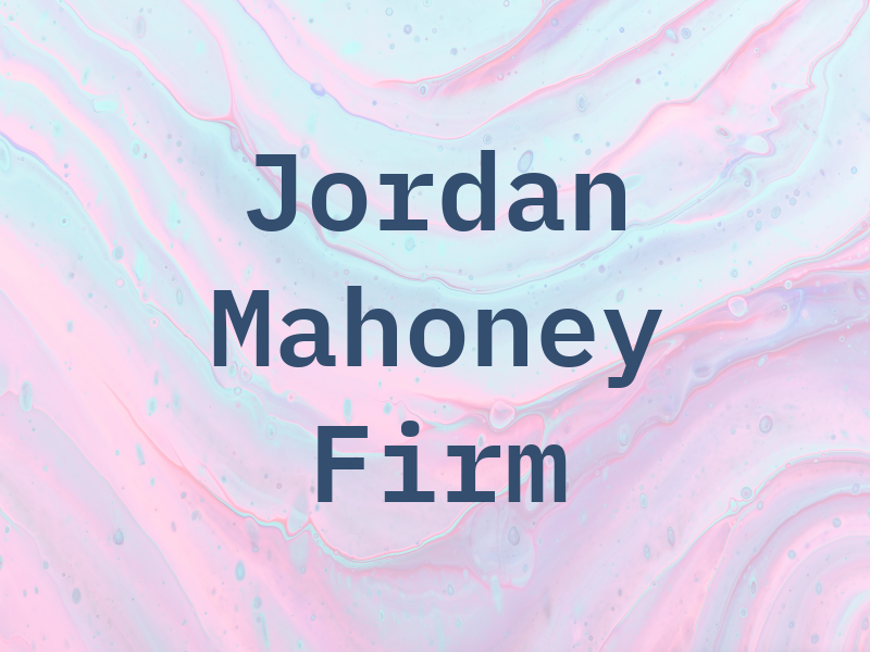 Jordan & Mahoney Law Firm Pc