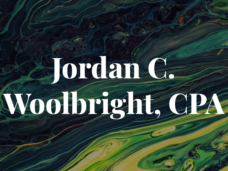 Jordan C. Woolbright, CPA