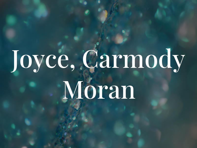 Joyce, Carmody & Moran