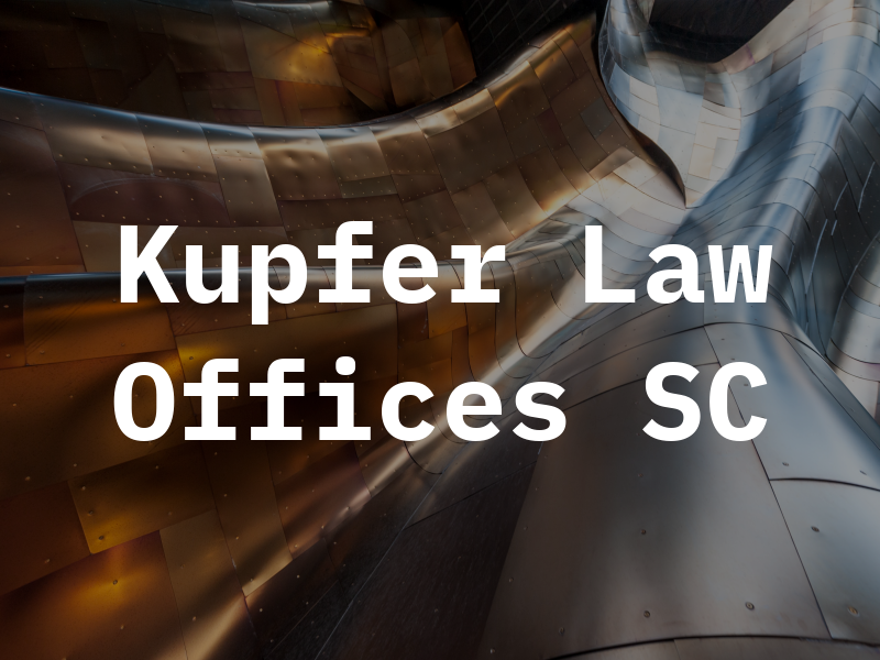 Kupfer Law Offices SC