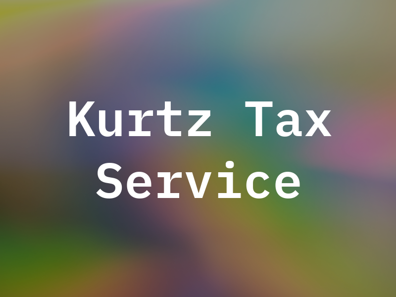 Kurtz Tax Service