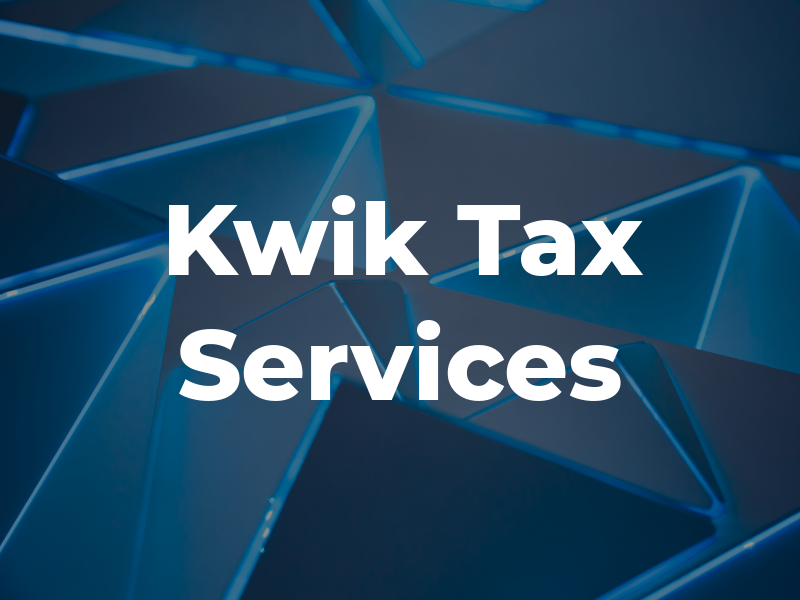 Kwik Tax Services