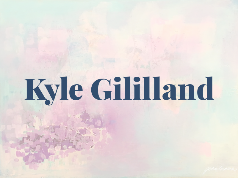 Kyle Gililland