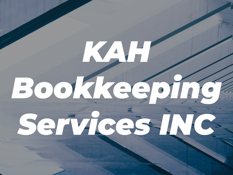 KAH Bookkeeping Services INC