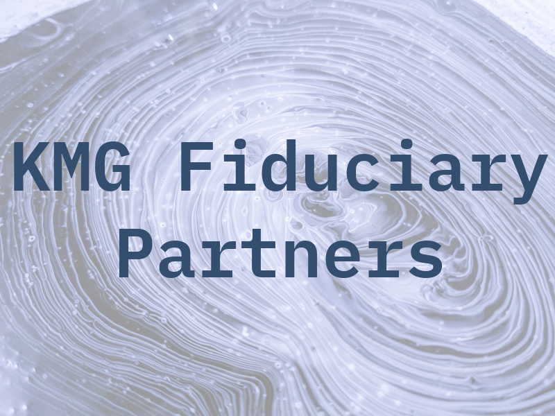 KMG Fiduciary Partners