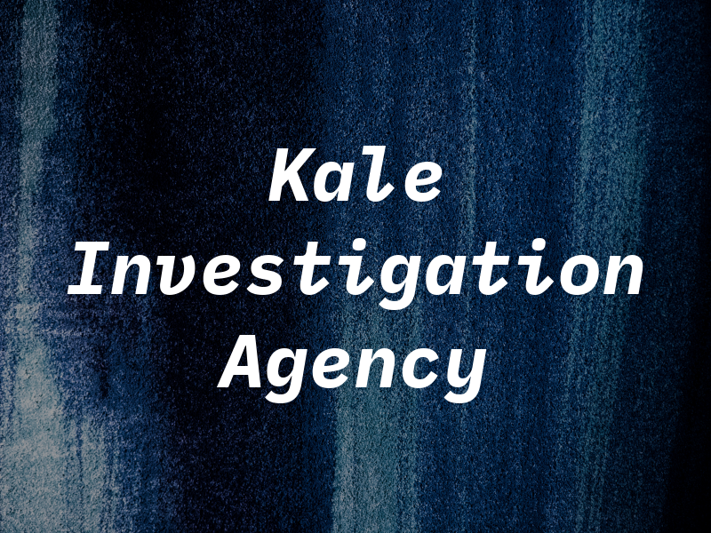 Kale Investigation Agency