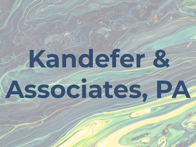 Kandefer & Associates, PA