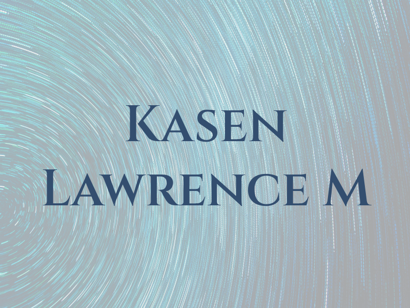 Kasen Lawrence M
