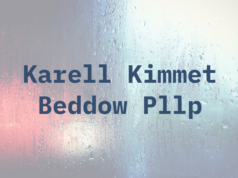 Karell Kimmet Beddow Pllp