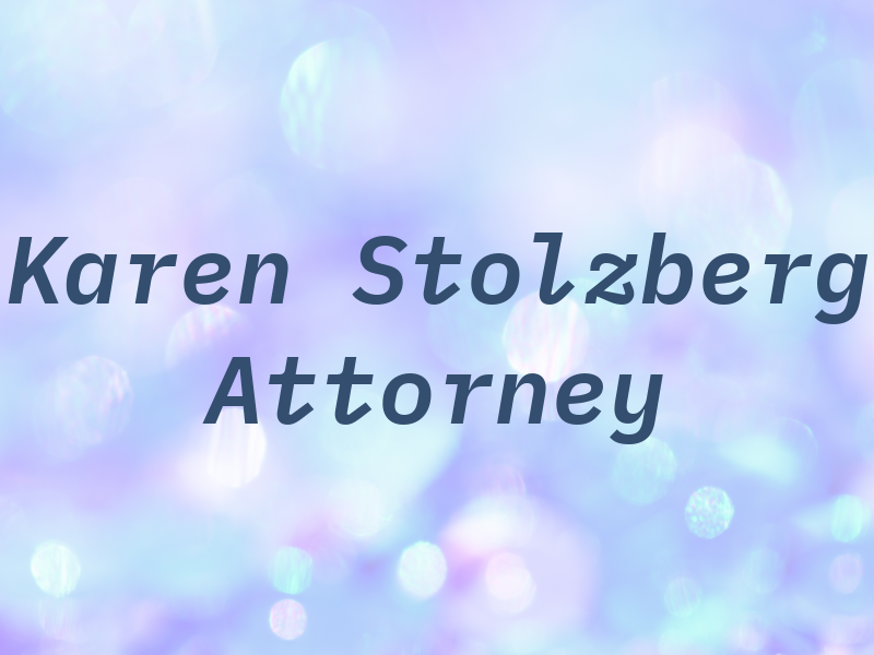 Karen Stolzberg Attorney at Law