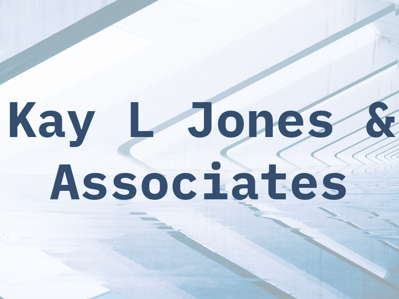 Kay L Jones & Associates