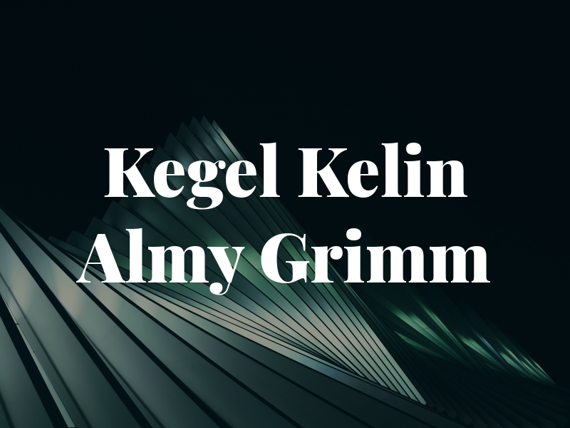 Kegel Kelin Almy & Grimm