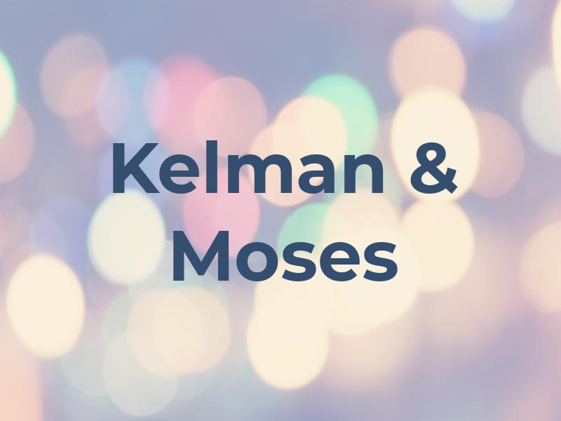 Kelman & Moses