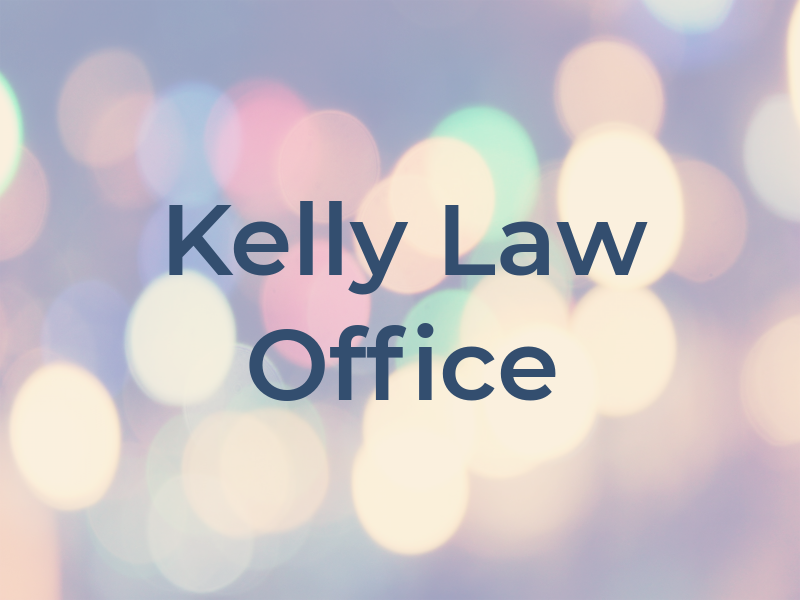 Kelly Law Office