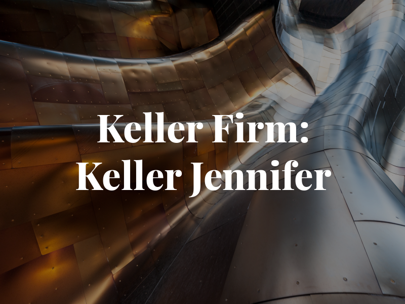 Keller Law Firm: Keller Jennifer