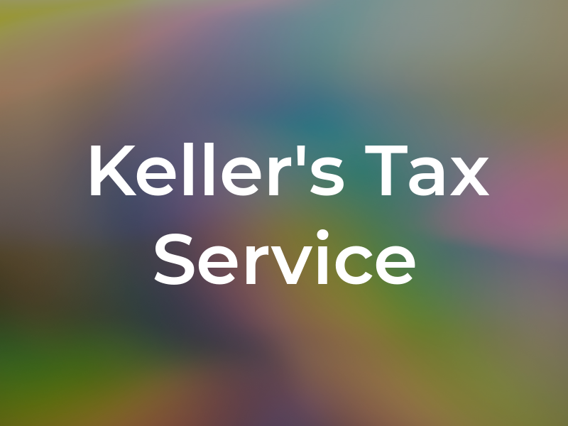 Keller's Tax Service