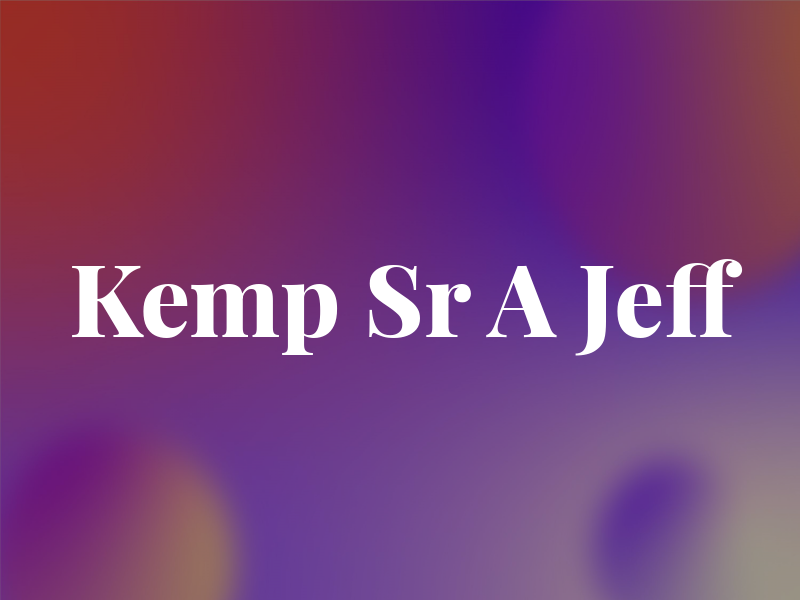 Kemp Sr A Jeff