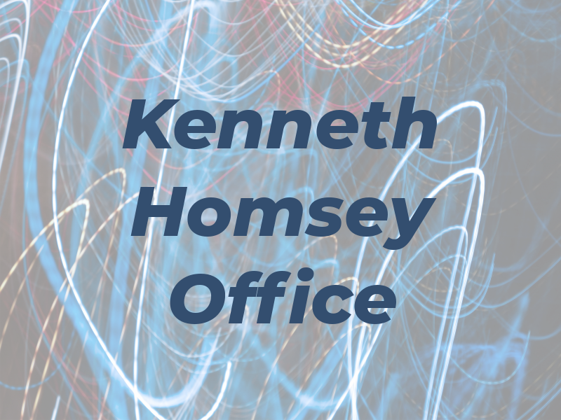 Kenneth M Homsey Law Office