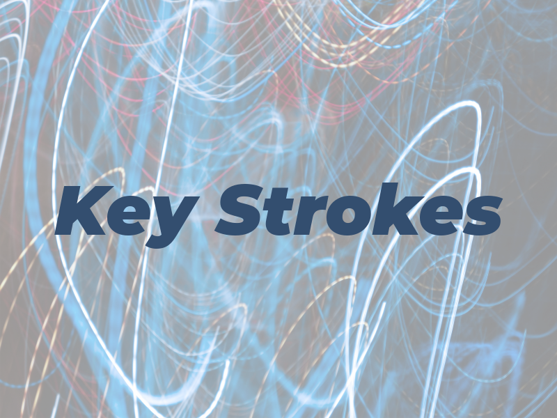 Key Strokes