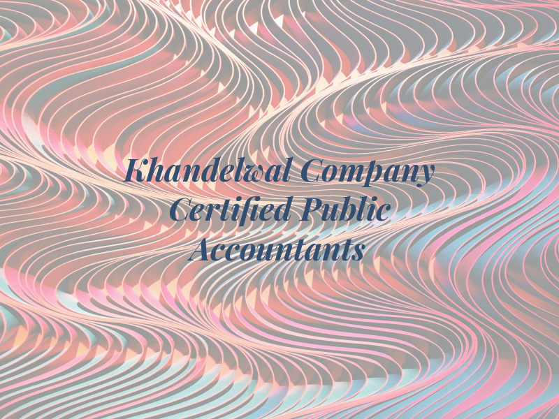 Khandelwal & Company Certified Public Accountants