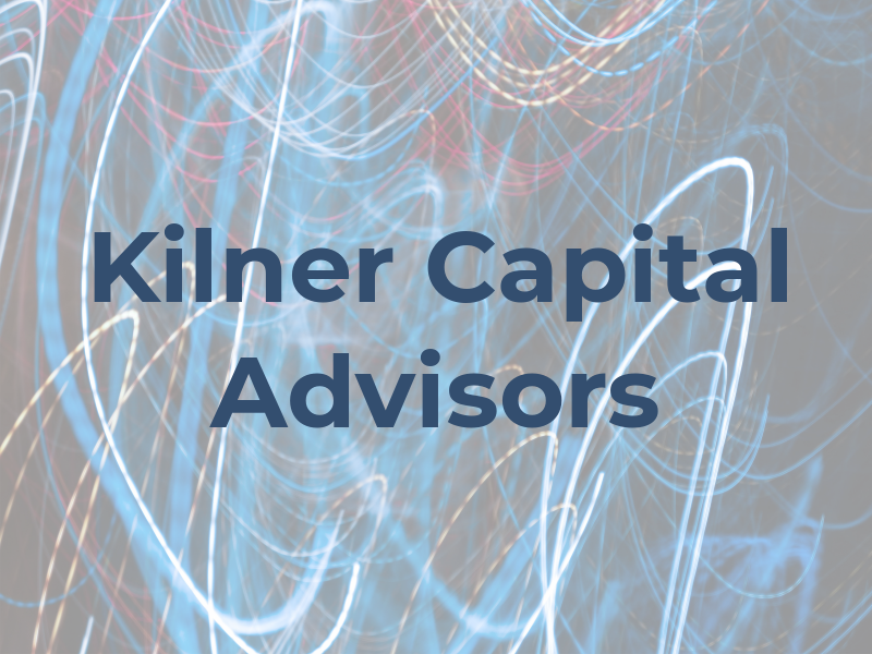 Kilner Capital Advisors