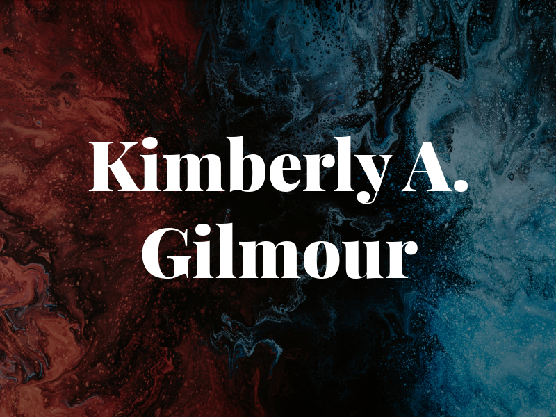 Kimberly A. Gilmour