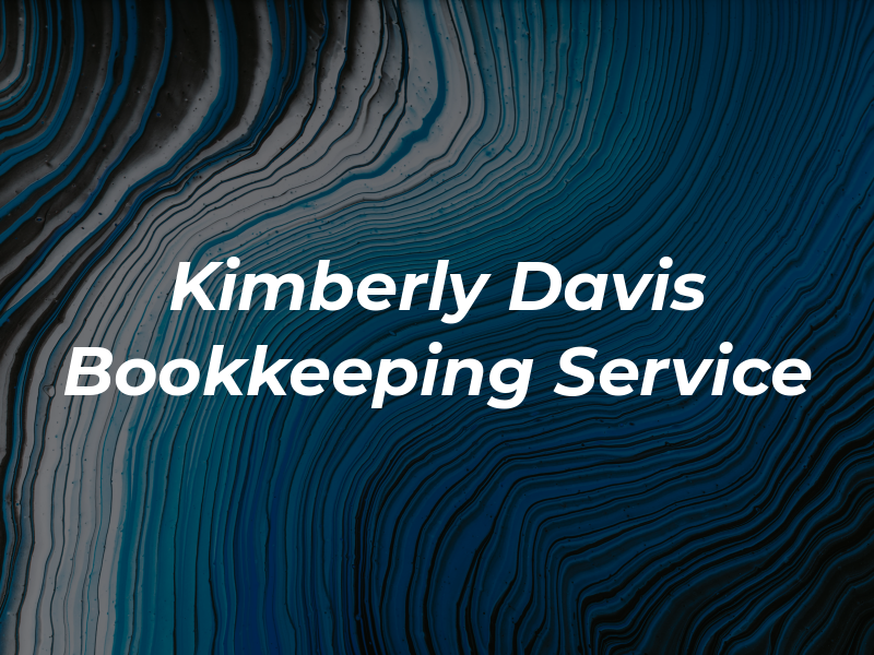 Kimberly Davis Bookkeeping & Tax Service