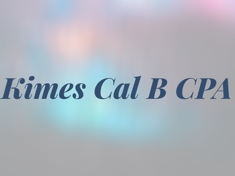 Kimes Cal B CPA