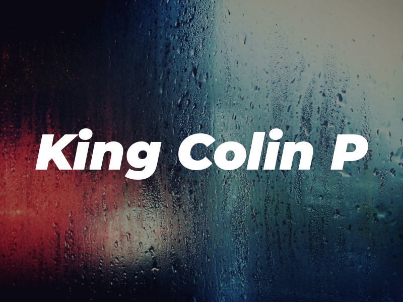 King Colin P