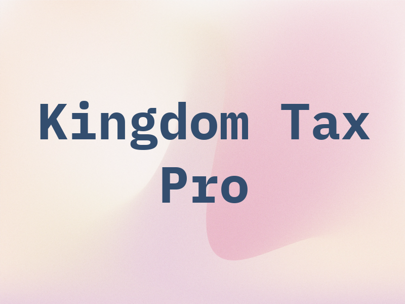 Kingdom Tax Pro