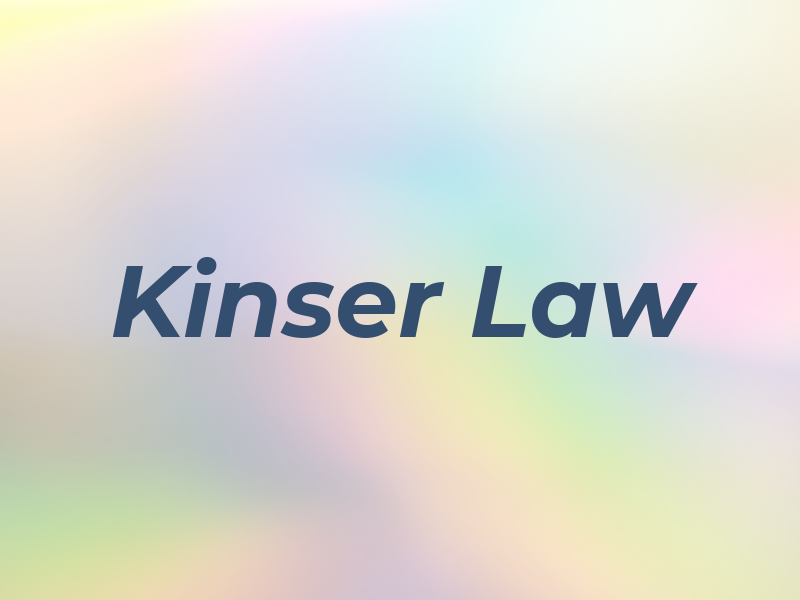 Kinser Law
