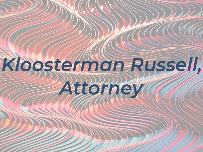 Kloosterman Russell, Attorney at Law