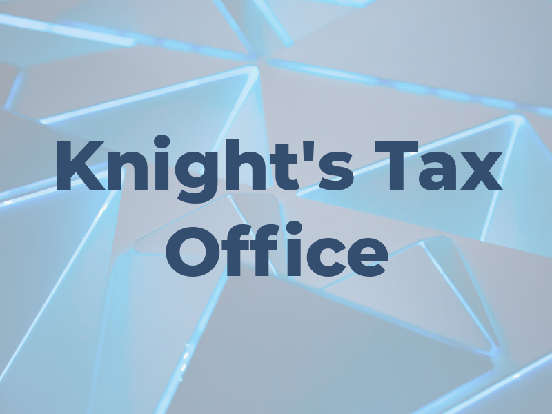 Knight's Tax Office
