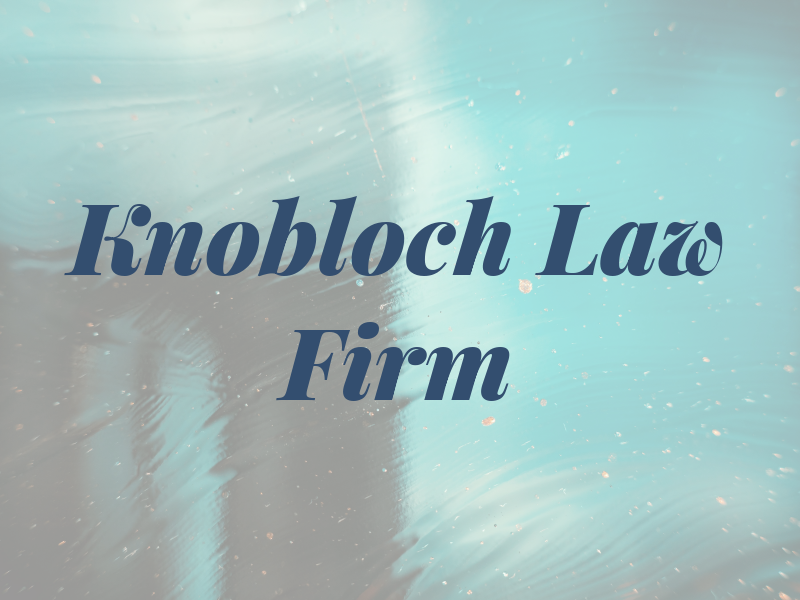 Knobloch Law Firm