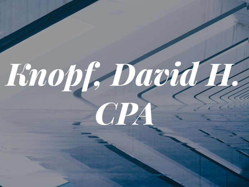 Knopf, David H. CPA