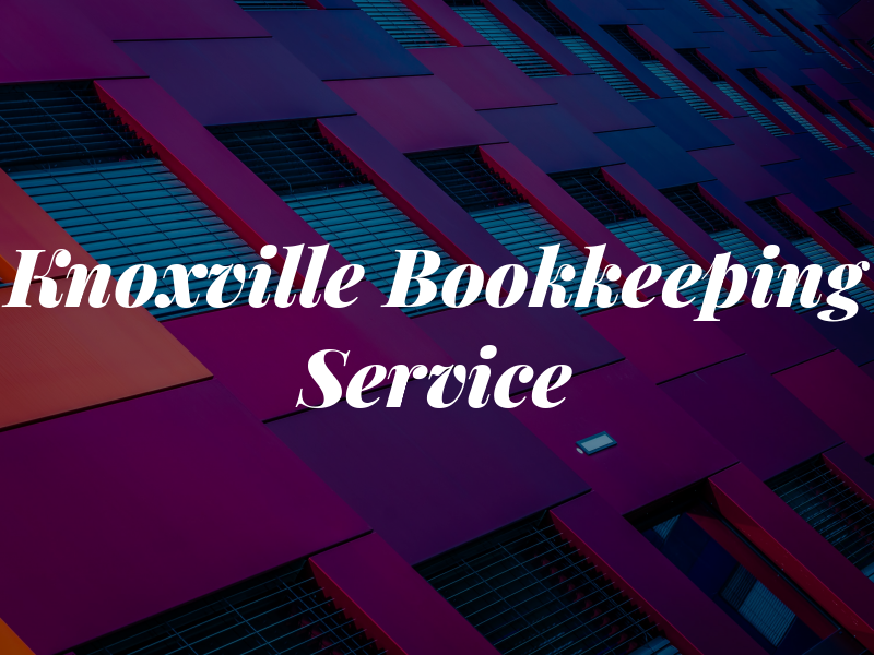 Knoxville Bookkeeping & Tax Service