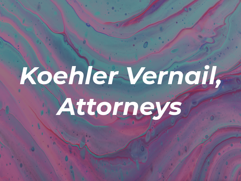 Koehler & Vernail, Attorneys at Law