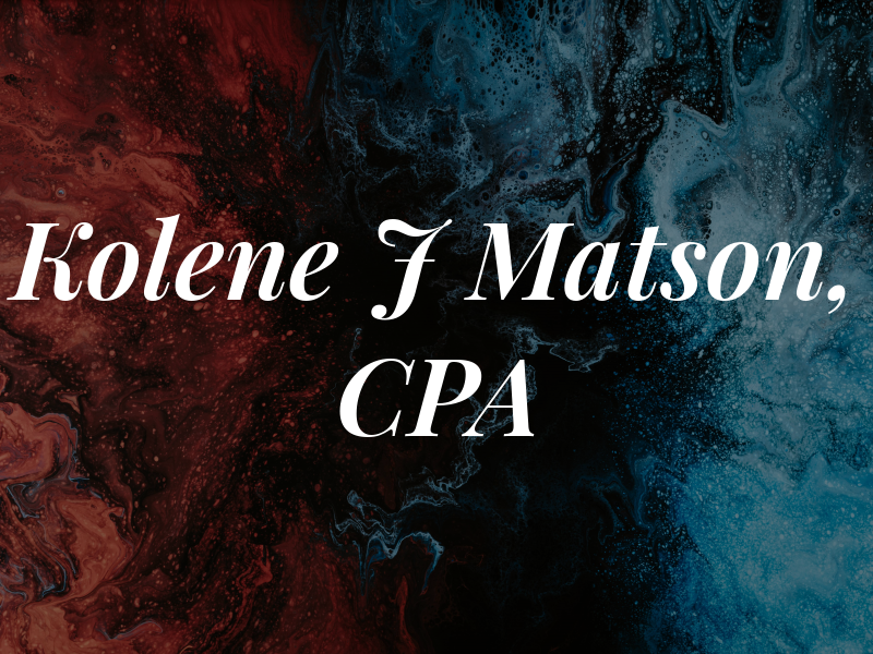Kolene J Matson, CPA