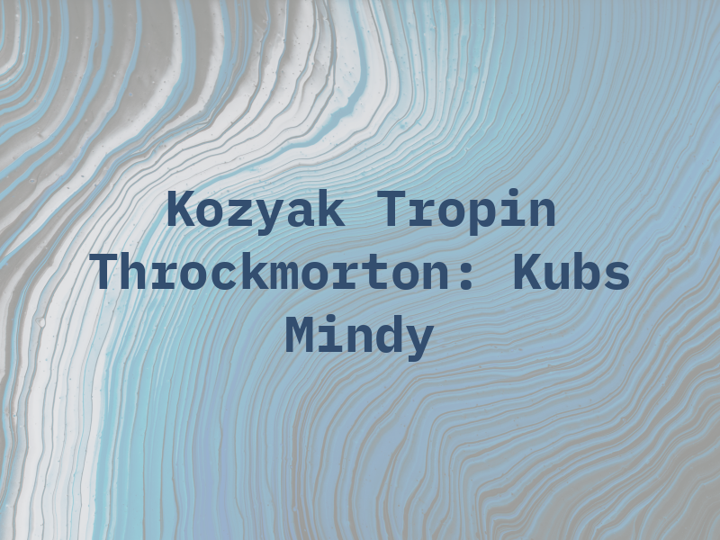 Kozyak Tropin & Throckmorton: Kubs Mindy