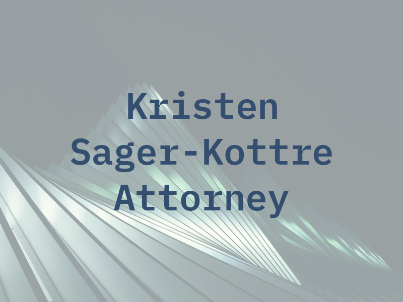 Kristen L. Sager-Kottre Attorney at Law