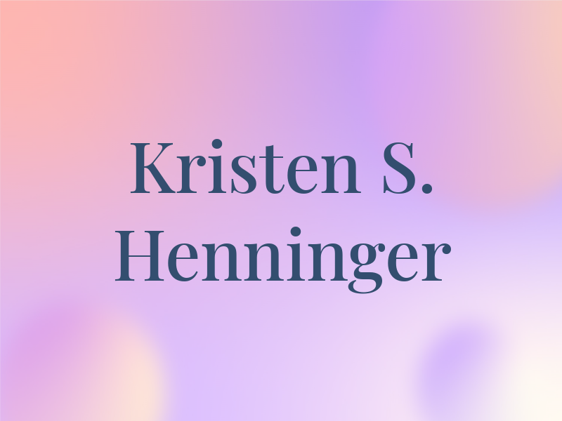 Kristen S. Henninger