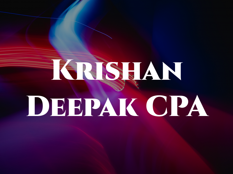 Krishan Deepak CPA