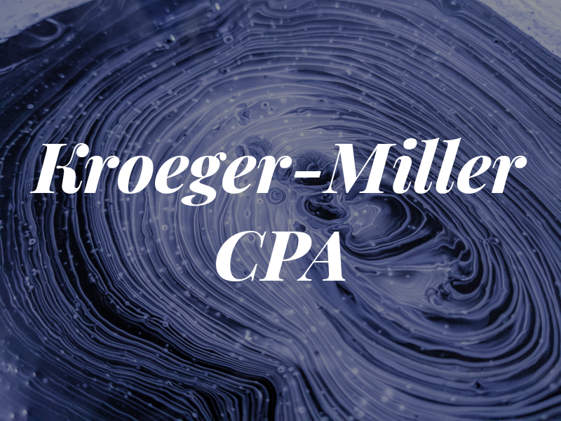 Kroeger-Miller CPA