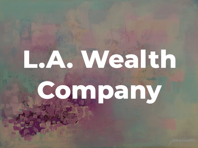 L.A. Tax & Wealth Company