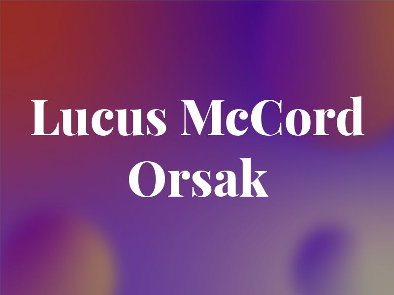 Lucus McCord & Orsak CPA