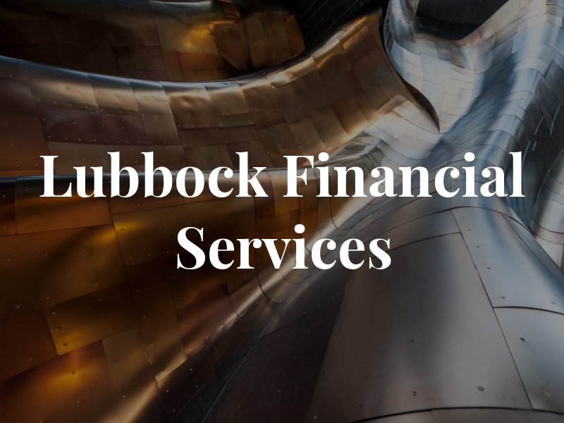 Lubbock Financial Services