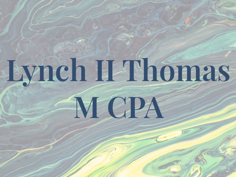 Lynch II Thomas M CPA